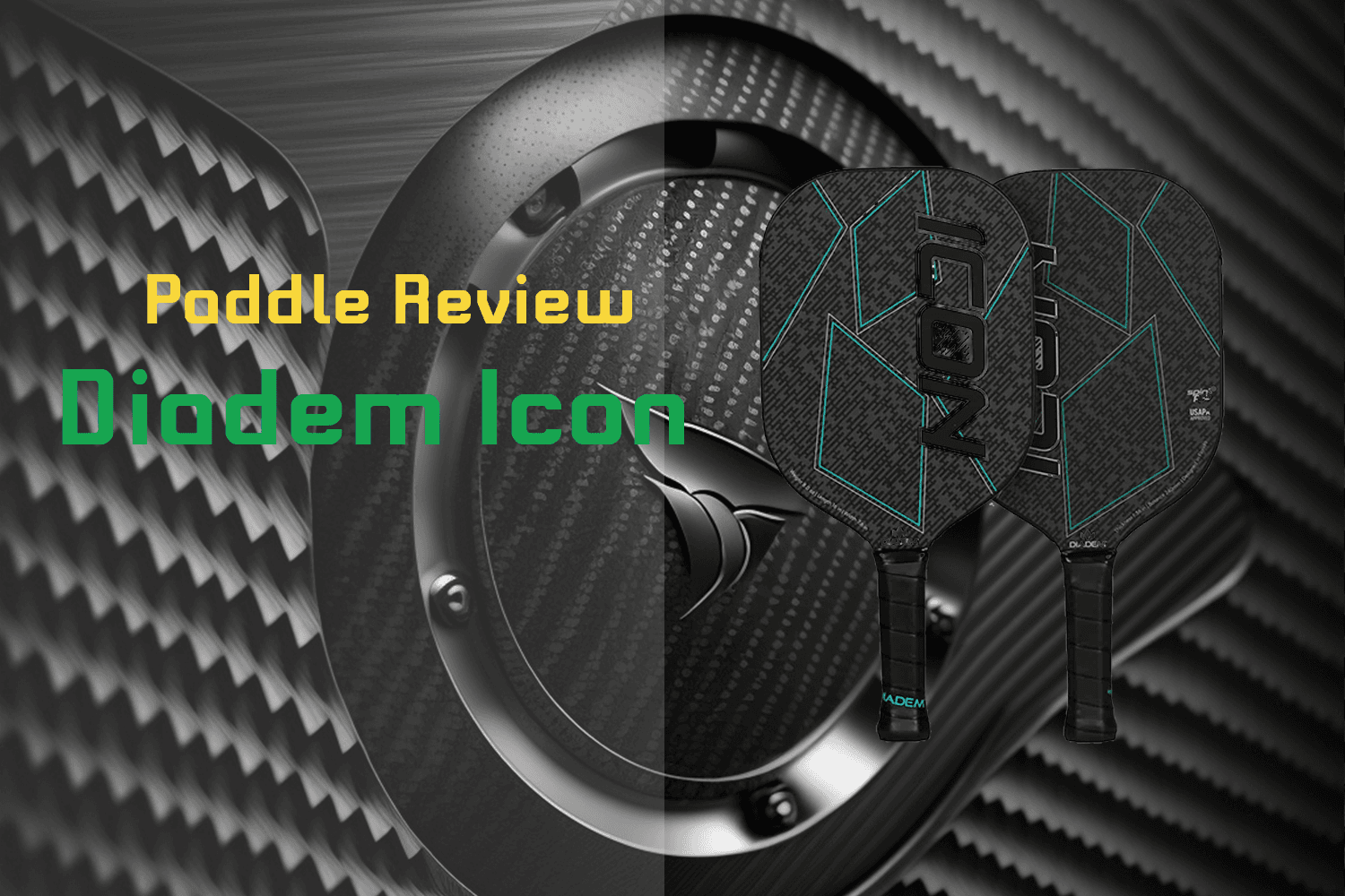 Diadem Icon Paddle Review