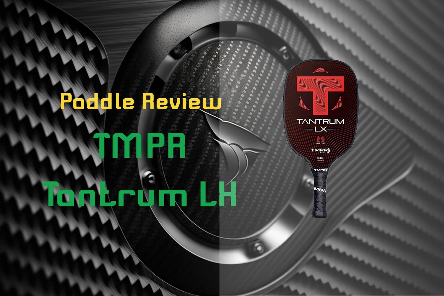 Tmpr Tantrum Lx Review